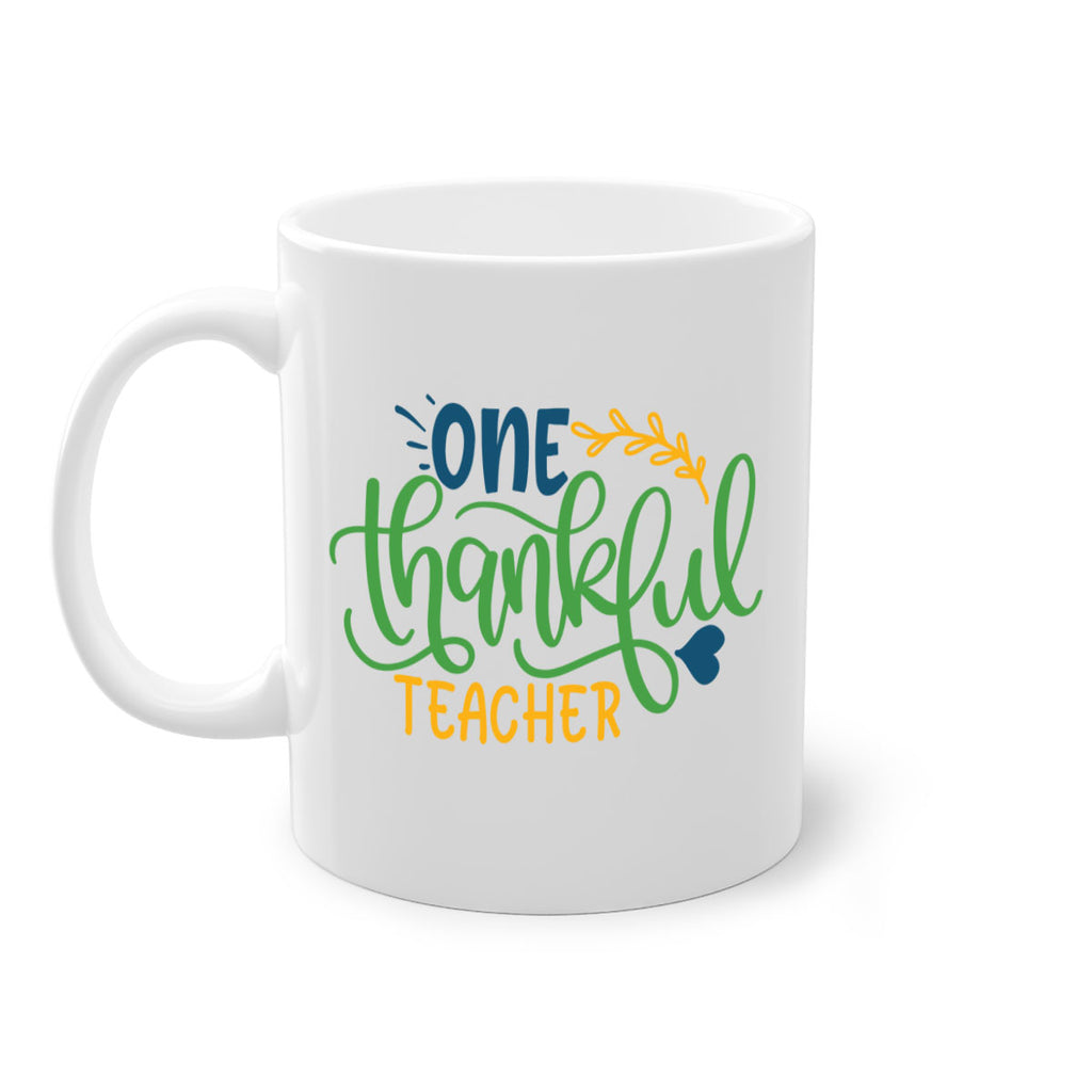 one thankful teacher Style 156#- teacher-Mug / Coffee Cup