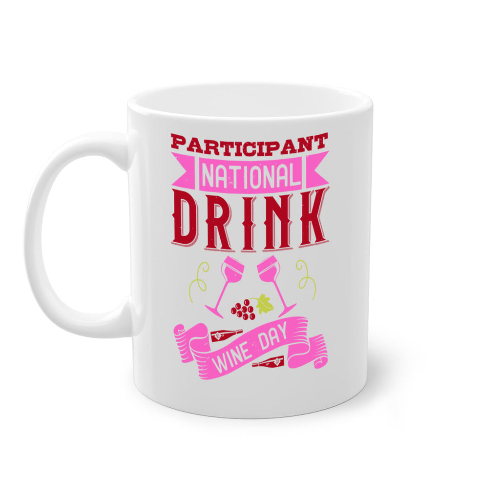 participant national drink wine day 123#- wine-Mug / Coffee Cup