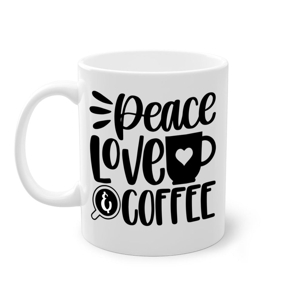 peace love coffee 49#- coffee-Mug / Coffee Cup