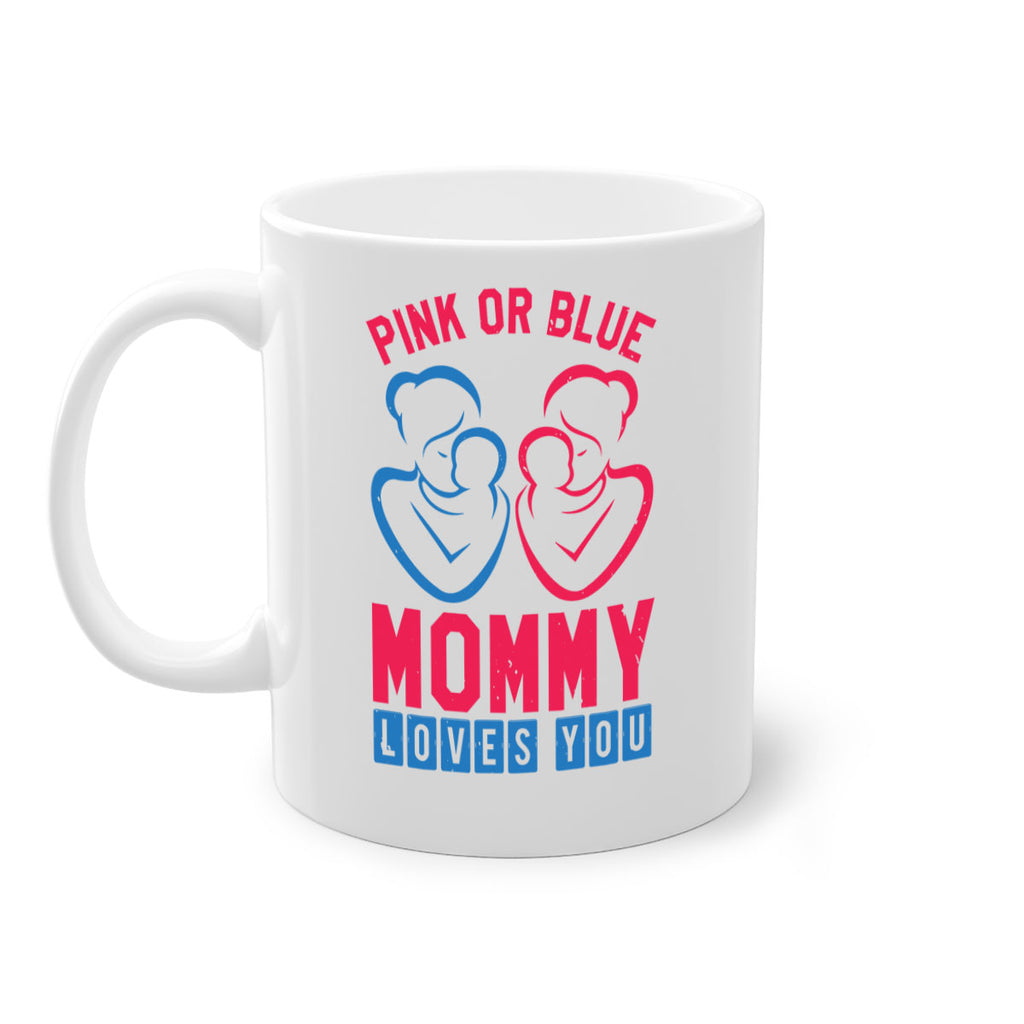 pink or blue Mommy Loves you Style 21#- baby shower-Mug / Coffee Cup