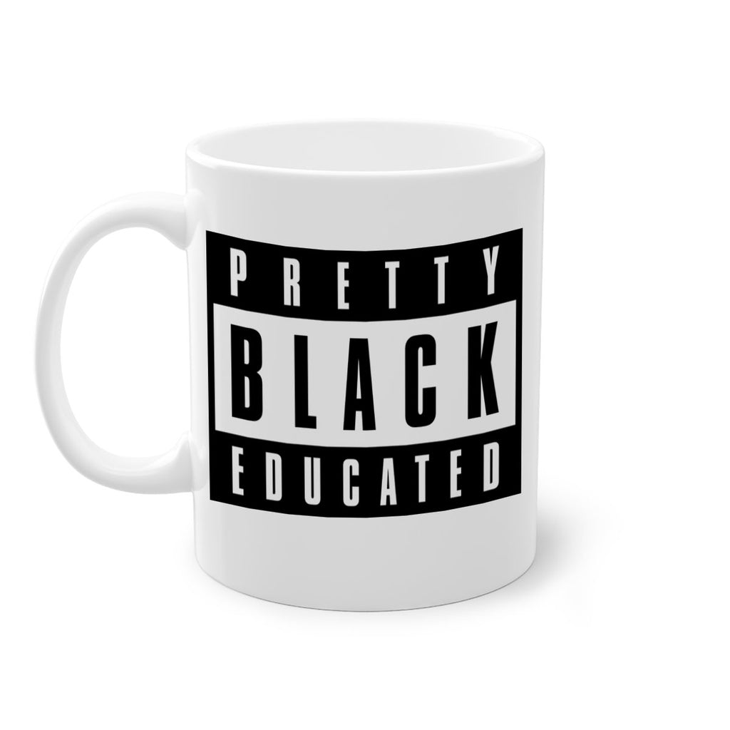 pretty black educated parental advisory 50#- black words - phrases-Mug / Coffee Cup