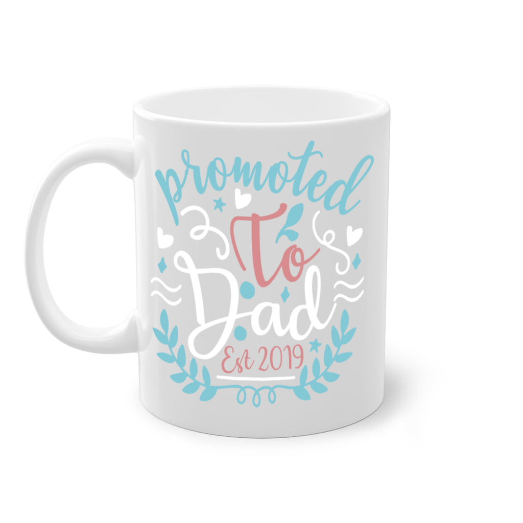 promoted to dad est 10#- fathers day-Mug / Coffee Cup