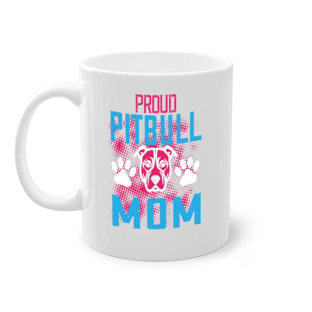 proud pitbull mom 70#- mom-Mug / Coffee Cup