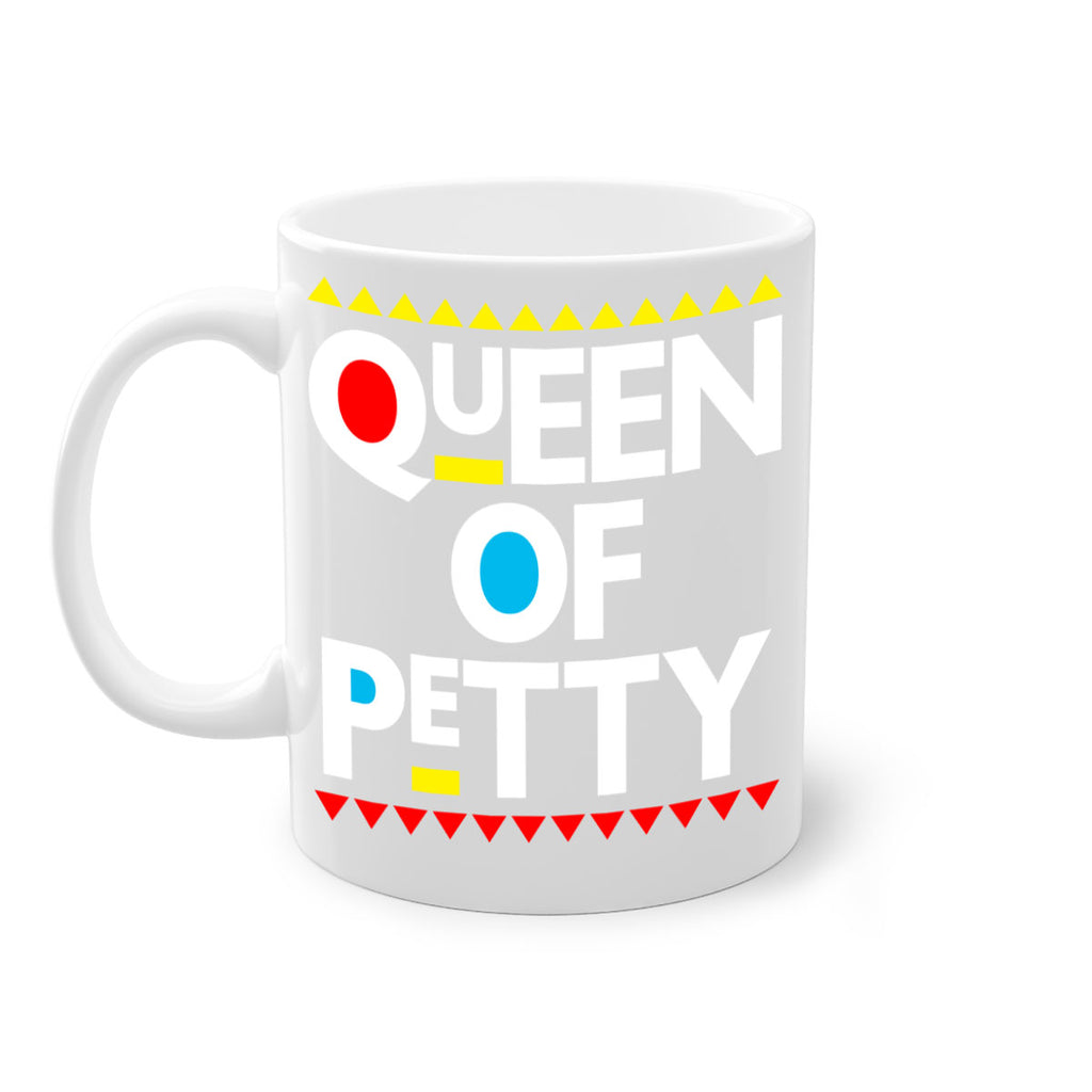 queen ofpetty 48#- black words - phrases-Mug / Coffee Cup