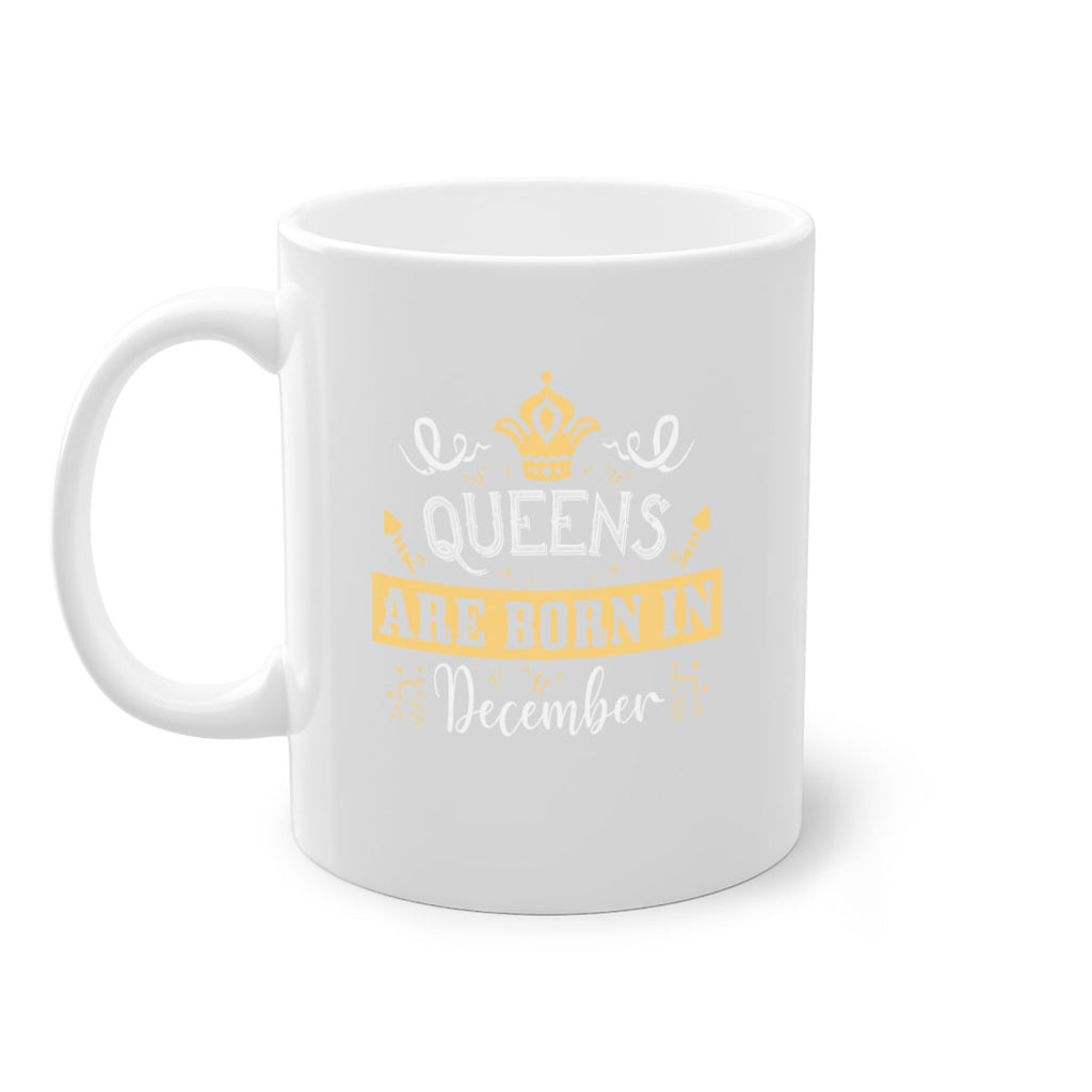 queens are born in December Style 44#- birthday-Mug / Coffee Cup