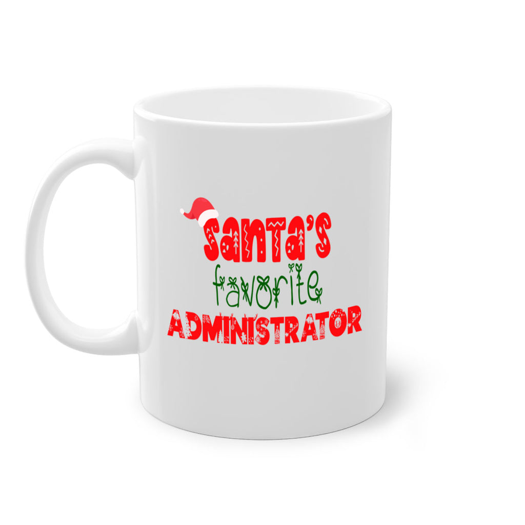 santas favorite administrator style 625#- christmas-Mug / Coffee Cup