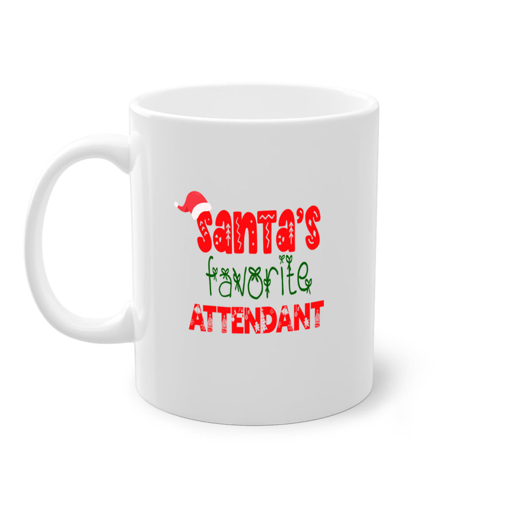 santas favorite attendant style 662#- christmas-Mug / Coffee Cup
