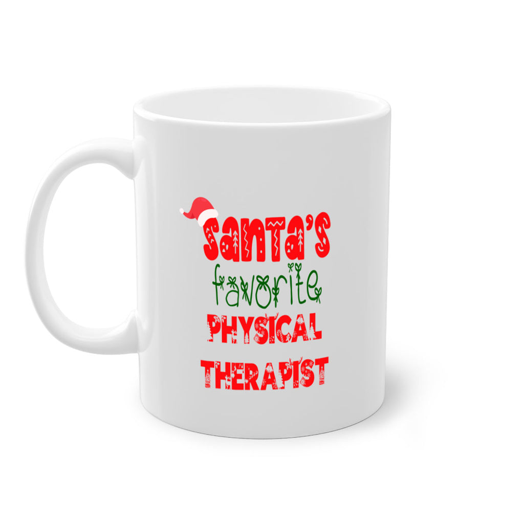 santas favorite physical therapist style 1015#- christmas-Mug / Coffee Cup