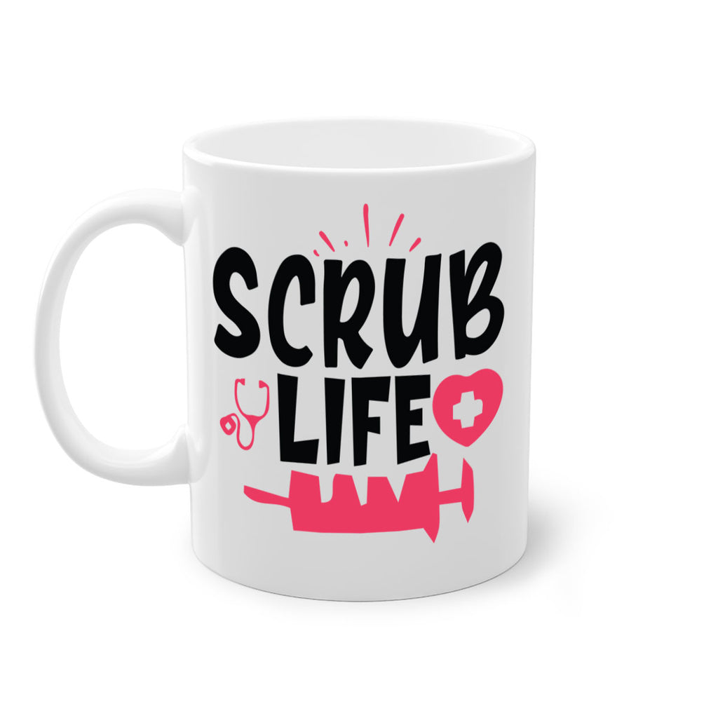 scrub life Style 352#- nurse-Mug / Coffee Cup