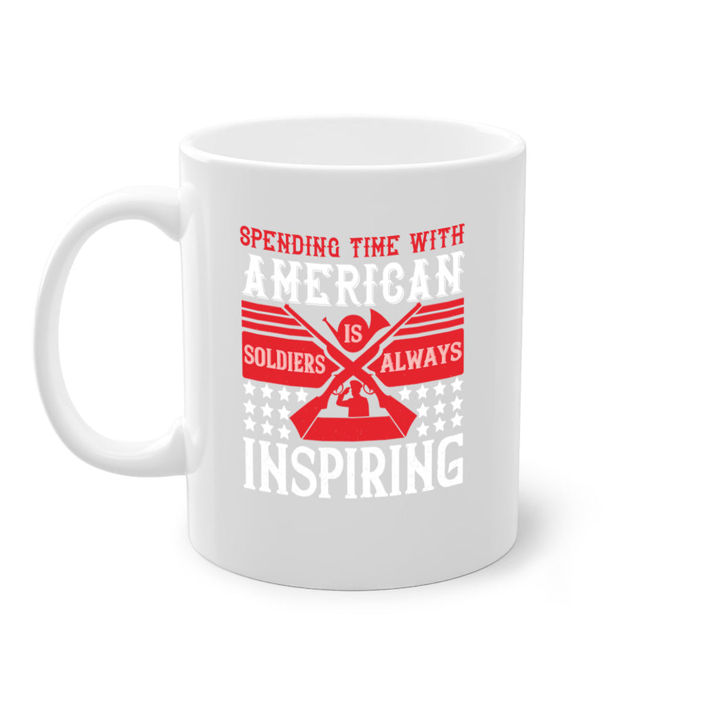 spending time with america’s soldiers is always inspiring 30#- veterns day-Mug / Coffee Cup