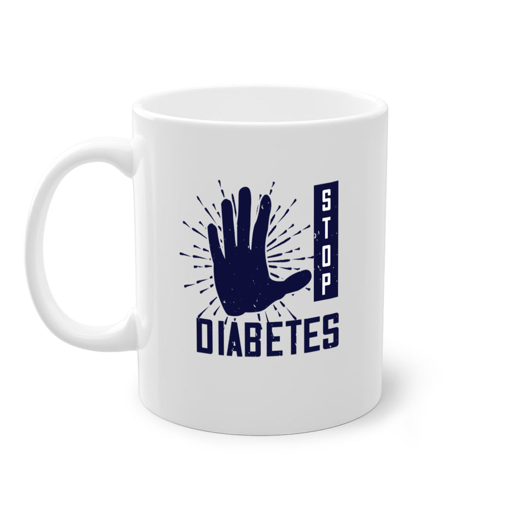 stop diabetes Style 12#- diabetes-Mug / Coffee Cup
