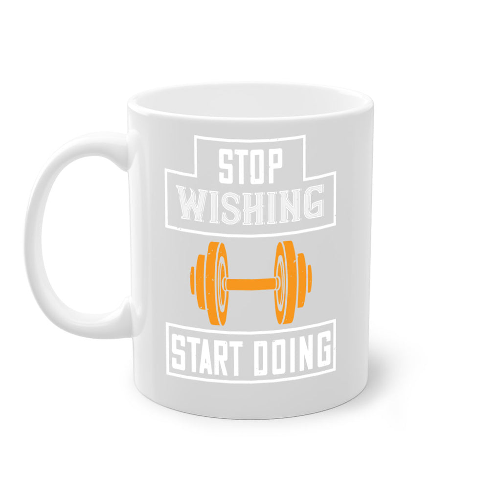 stop weshing start doing 74#- gym-Mug / Coffee Cup