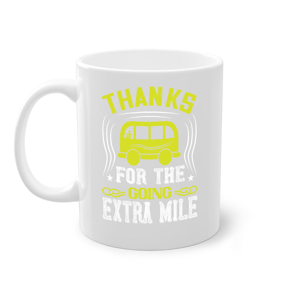 thanks for the going extra mile Style 14#- bus driver-Mug / Coffee Cup