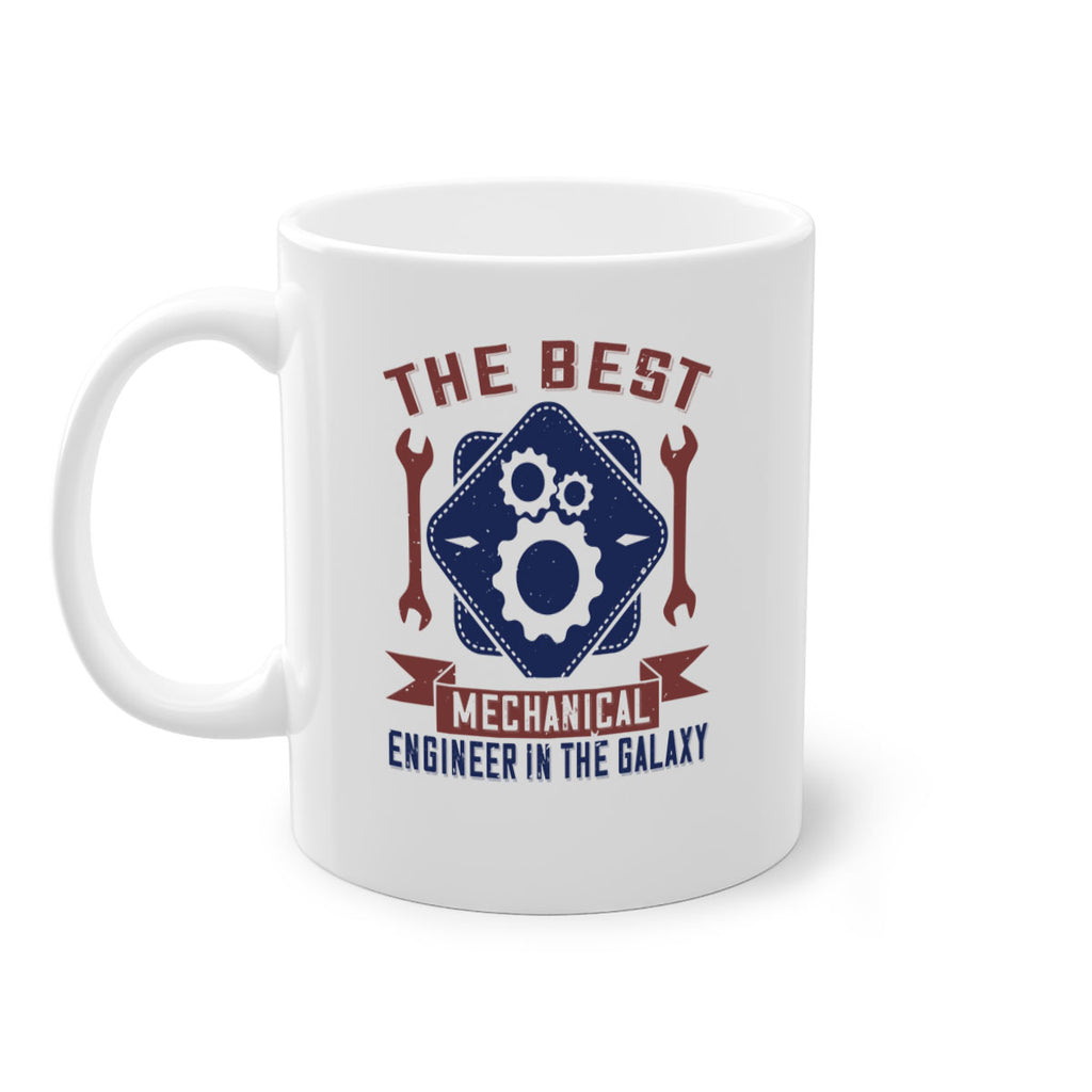 the best mechanical engineer in the glaxy Style 36#- engineer-Mug / Coffee Cup