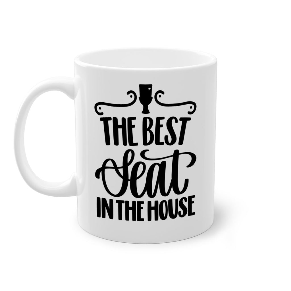 the best seat in the house 12#- bathroom-Mug / Coffee Cup