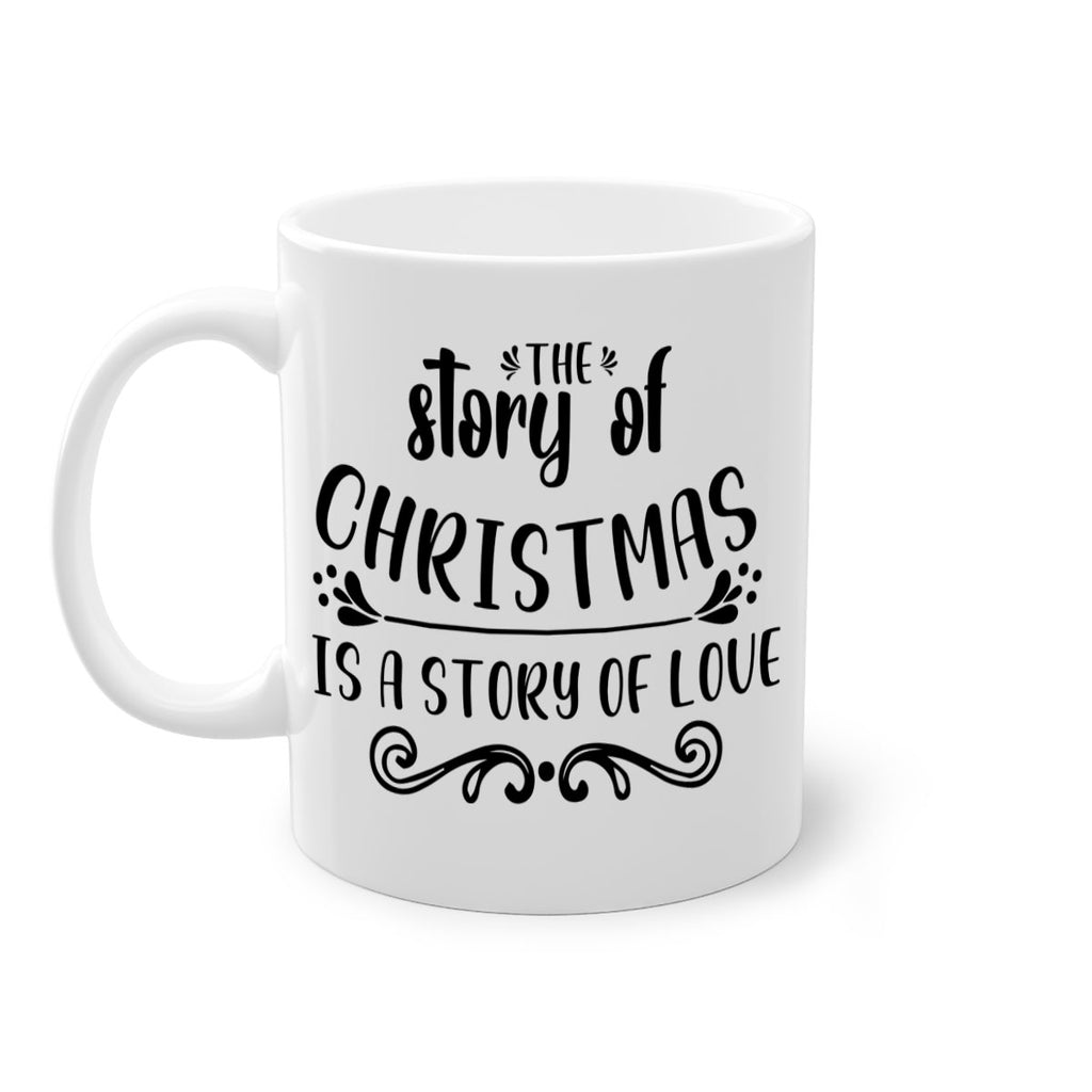 the story of christmas is a story of love style 1207#- christmas-Mug / Coffee Cup