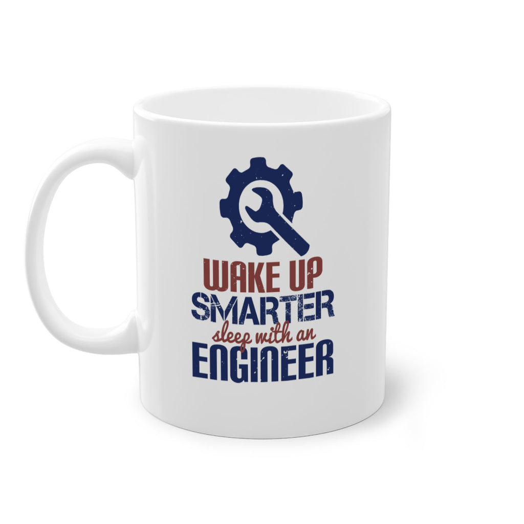 wake up smarter sleep with an engineer Style 31#- engineer-Mug / Coffee Cup