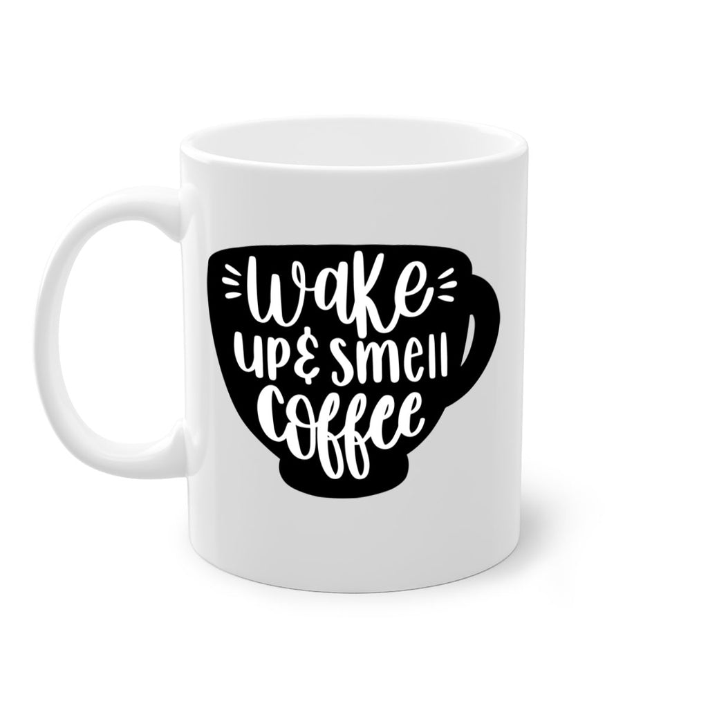 wake up smell coffee 10#- coffee-Mug / Coffee Cup