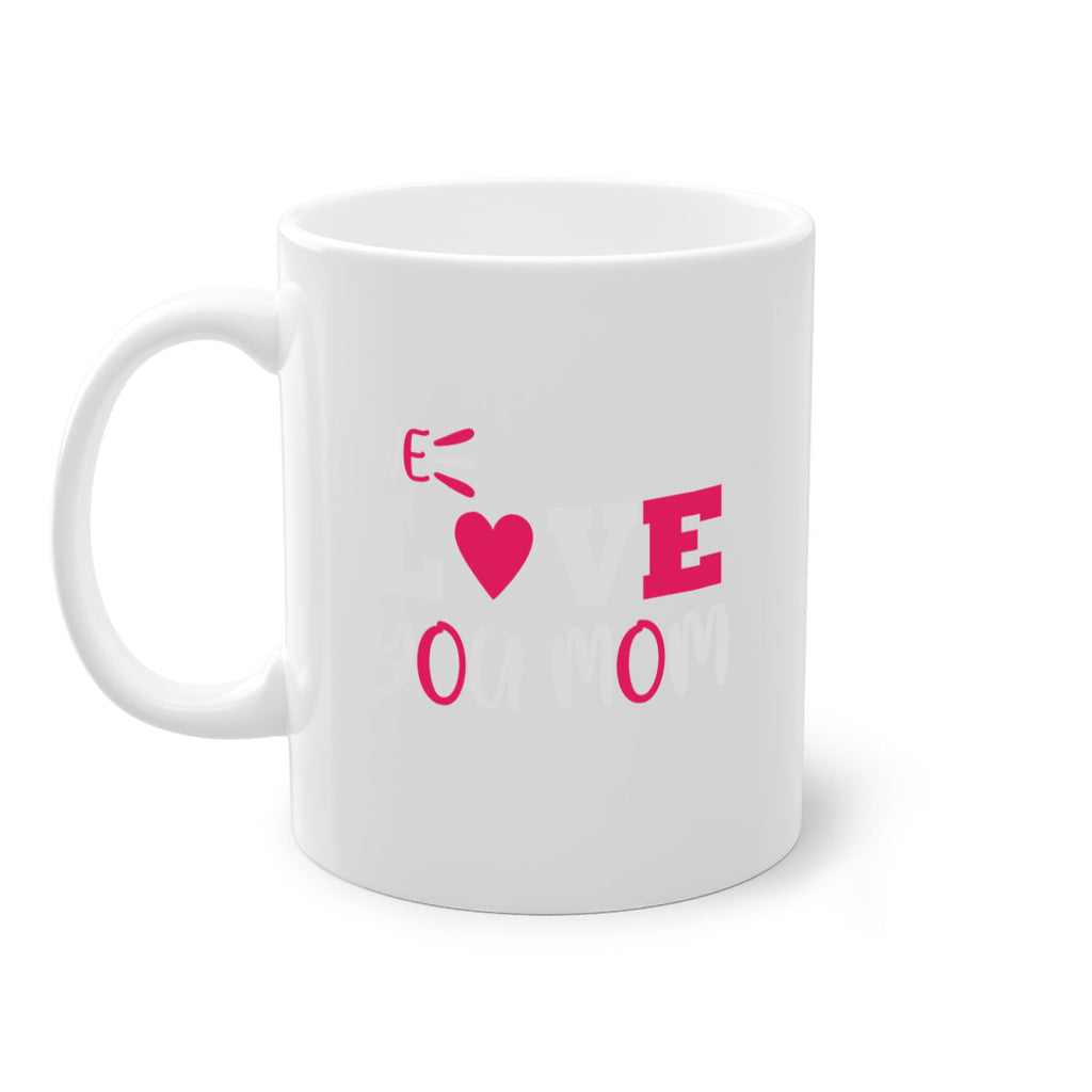 we love you mom 25#- mom-Mug / Coffee Cup