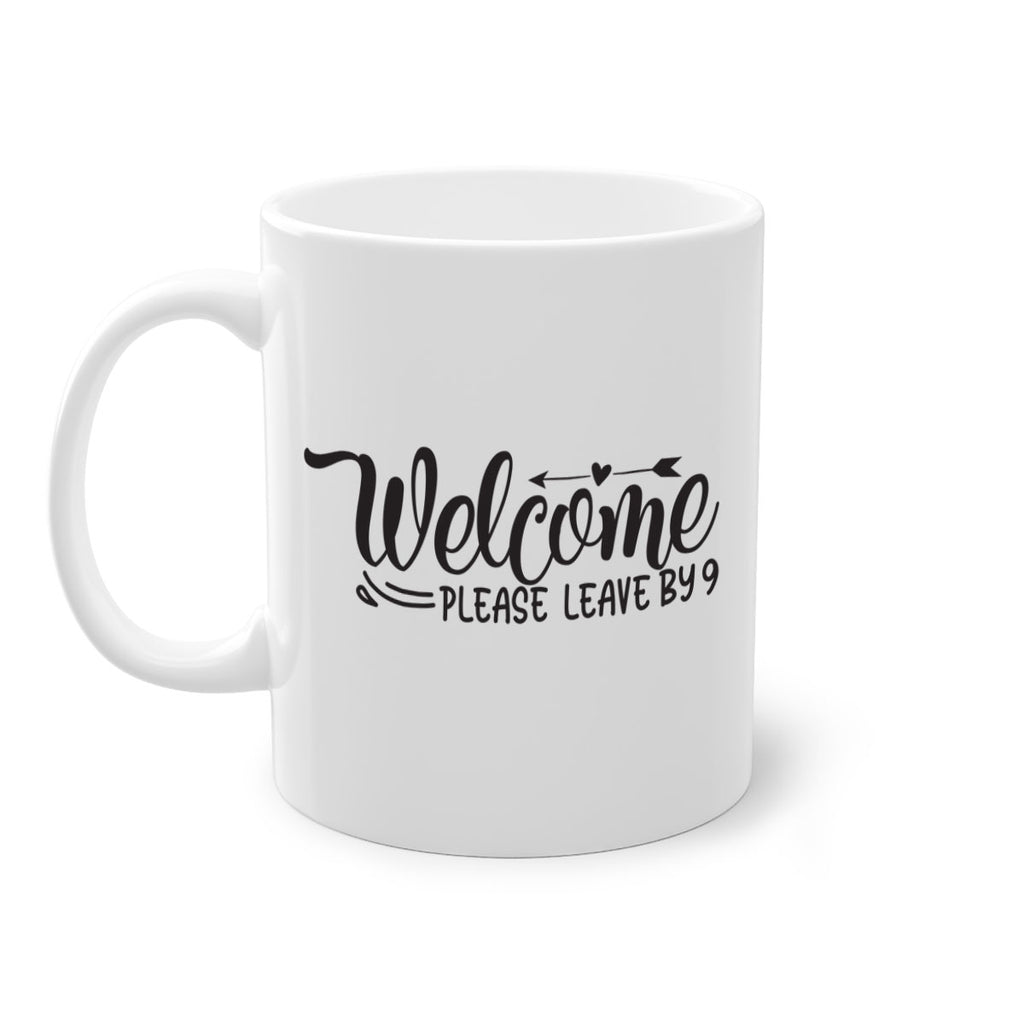 welcome please leave by 48#- home-Mug / Coffee Cup