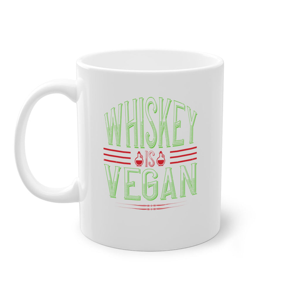 whiskey is vegan 110#- vegan-Mug / Coffee Cup
