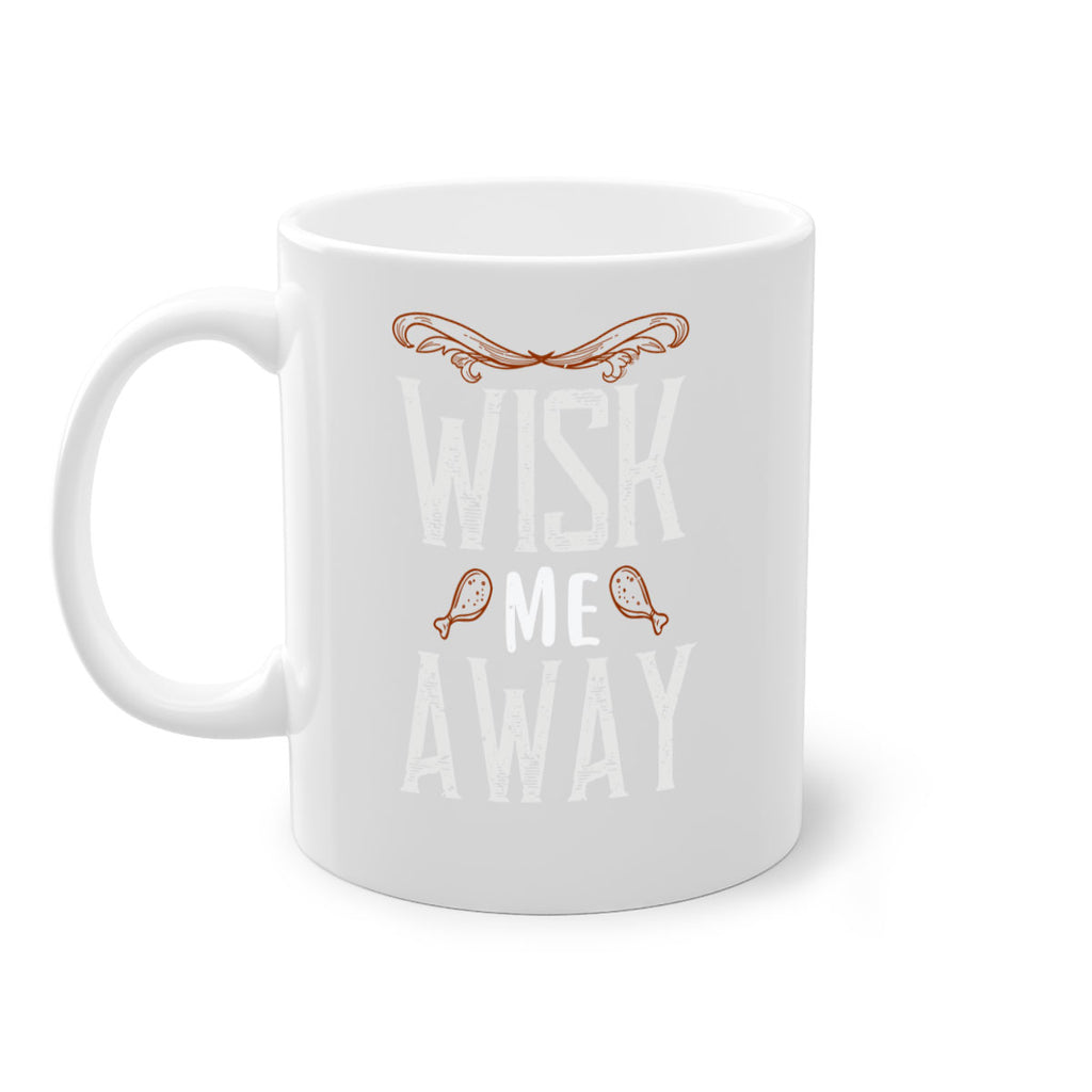 wish me away 8#- cooking-Mug / Coffee Cup