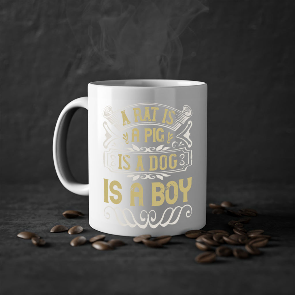 A rat is a pig is a dog is a boy Style 99#- pig-Mug / Coffee Cup