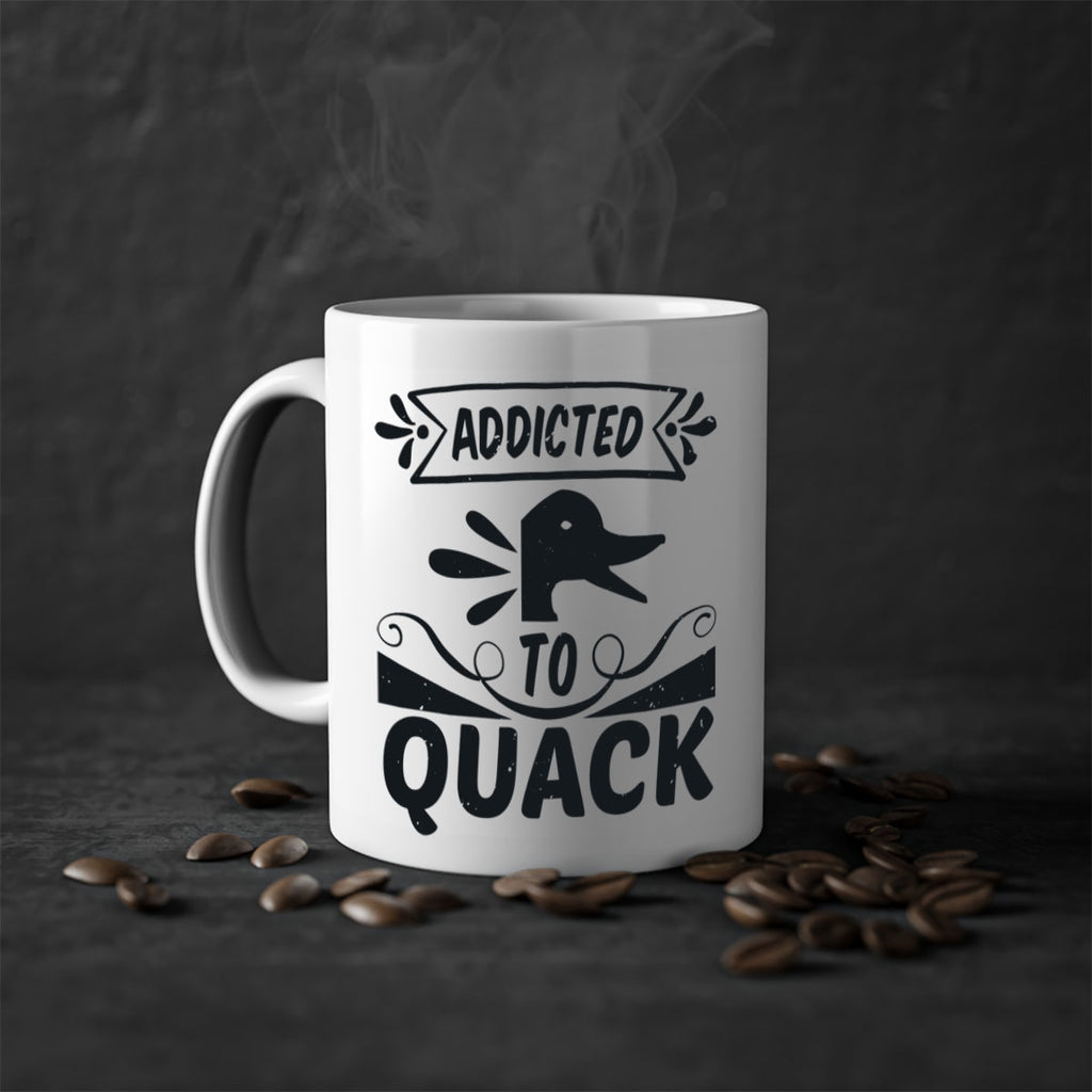 Addicted to Quack Style 39#- duck-Mug / Coffee Cup