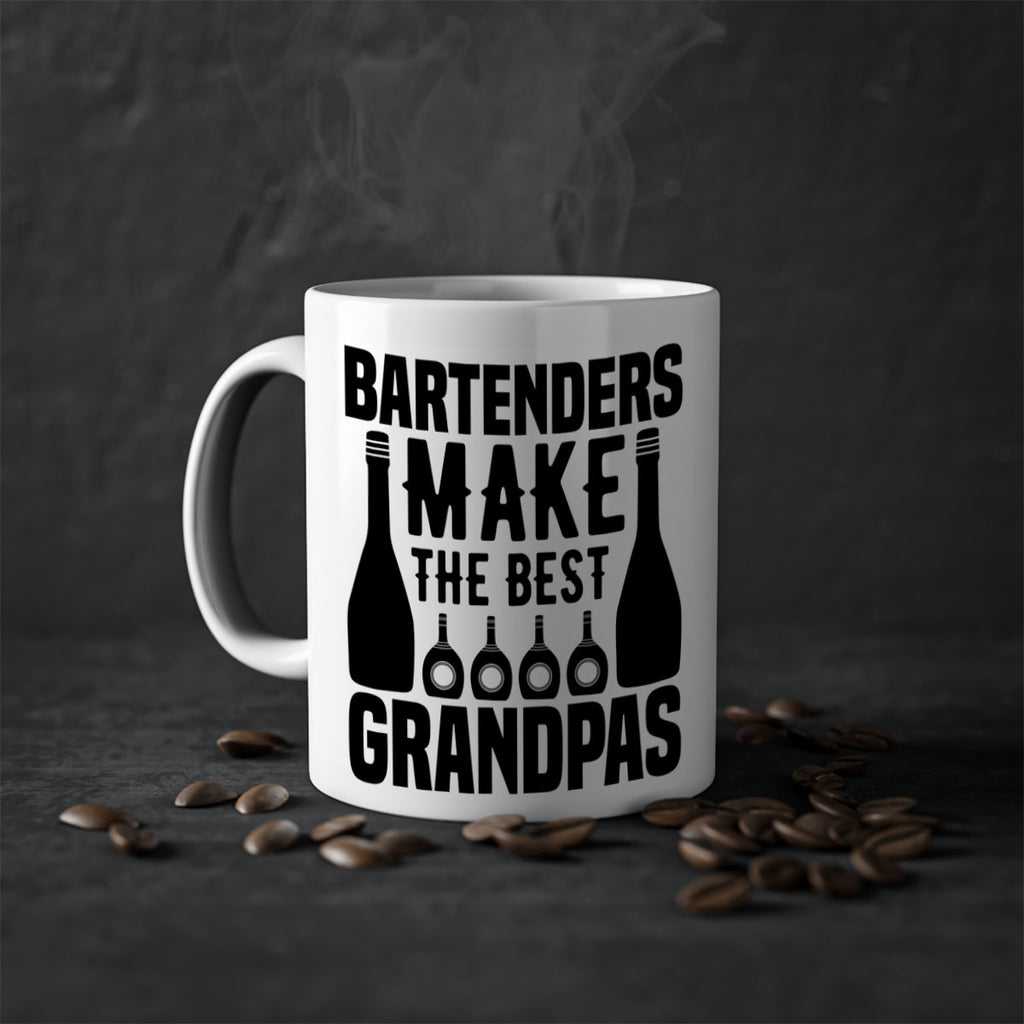 Bartenders make The best Style 6#- bartender-Mug / Coffee Cup