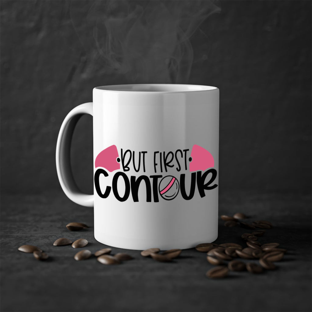 But First Contour Style 121#- makeup-Mug / Coffee Cup