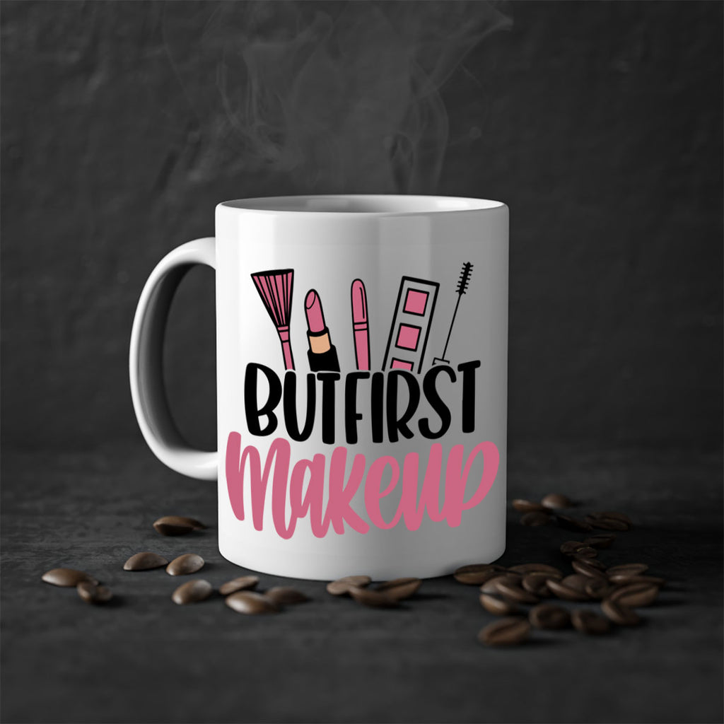 But First Makeup Style 115#- makeup-Mug / Coffee Cup