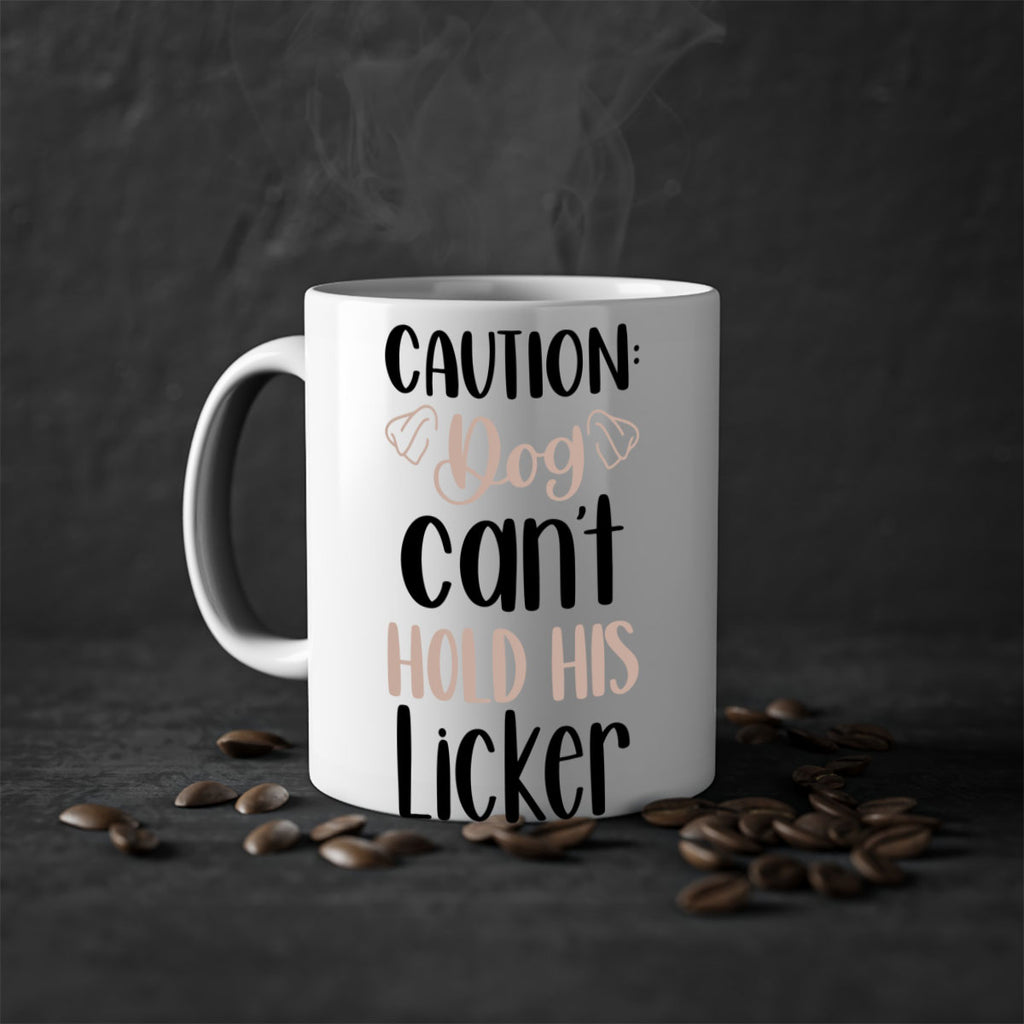 Caution Dog Cant Hold Style 31#- Dog-Mug / Coffee Cup