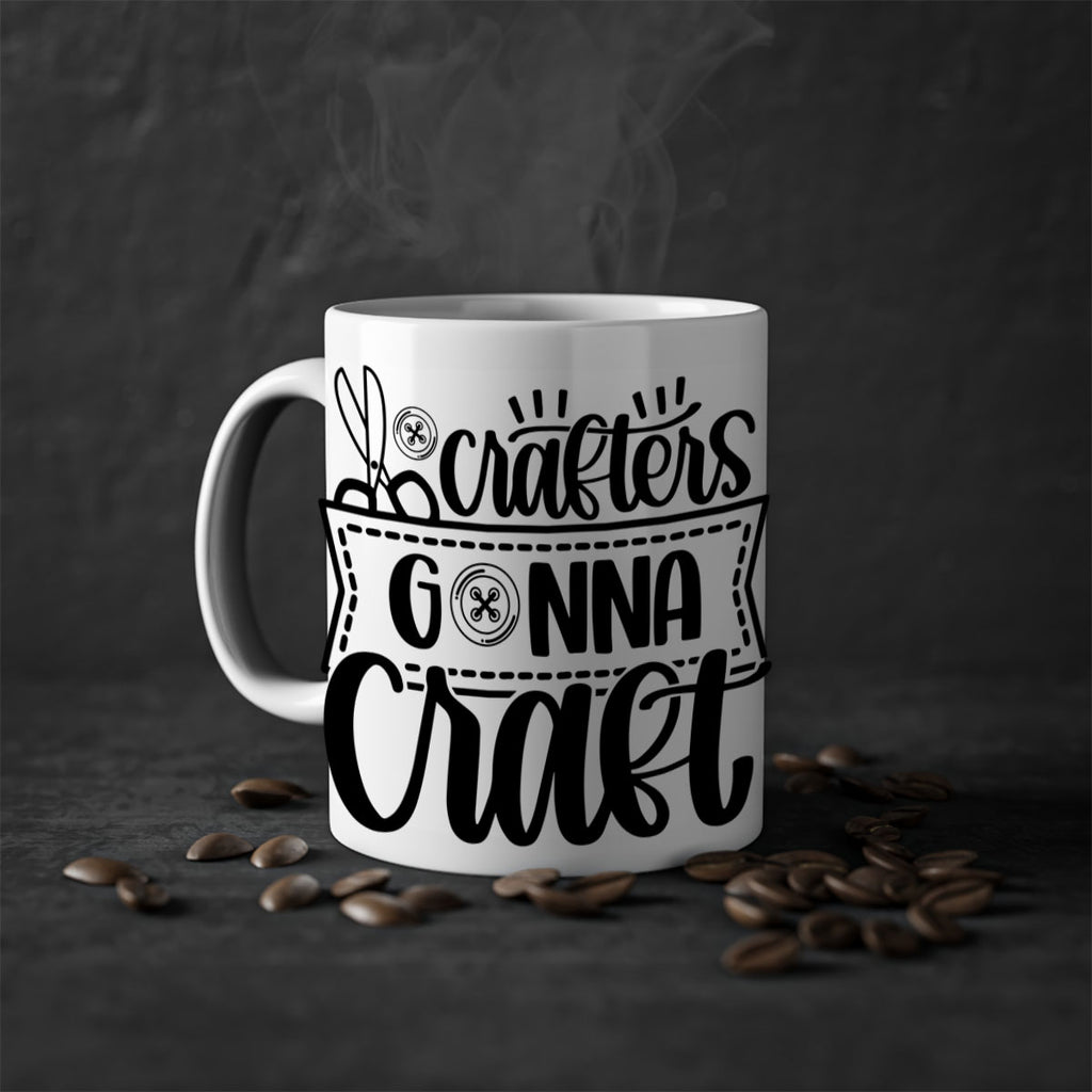 Crafters Gonna Craft 36#- crafting-Mug / Coffee Cup