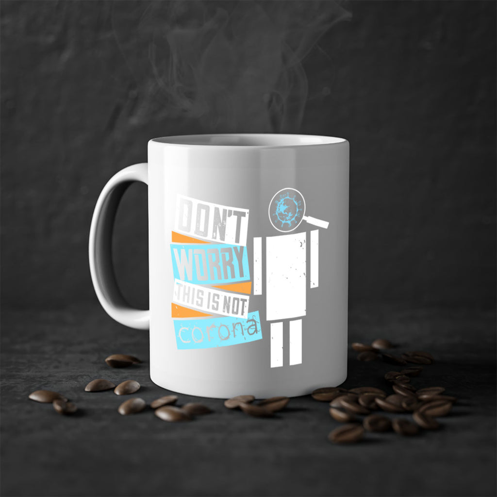 Dont worry this is not corona Style 54#- corona virus-Mug / Coffee Cup