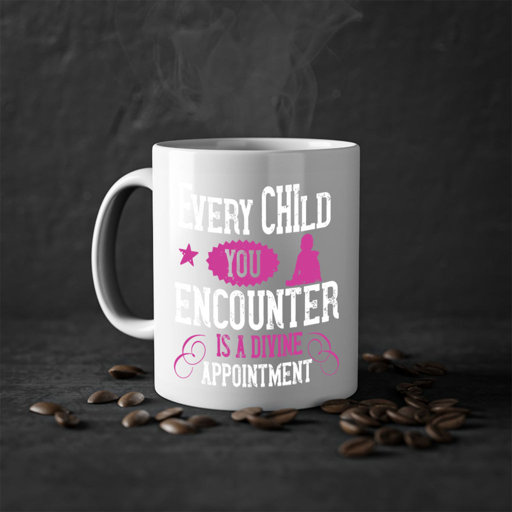 Every child you encounter is a divine appointment Style 38#- kids-Mug / Coffee Cup