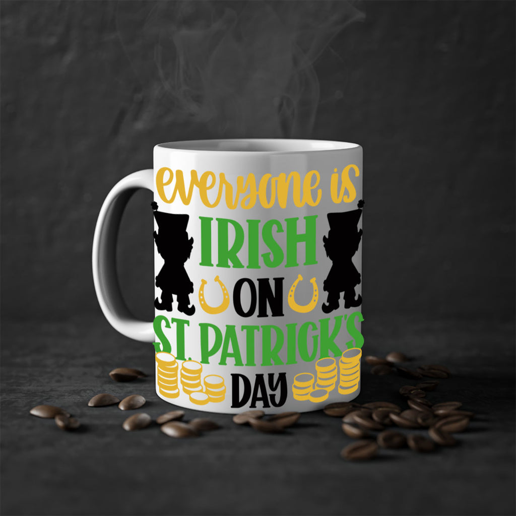 Everyone Is Irish On St Patricks Day Style 100#- St Patricks Day-Mug / Coffee Cup