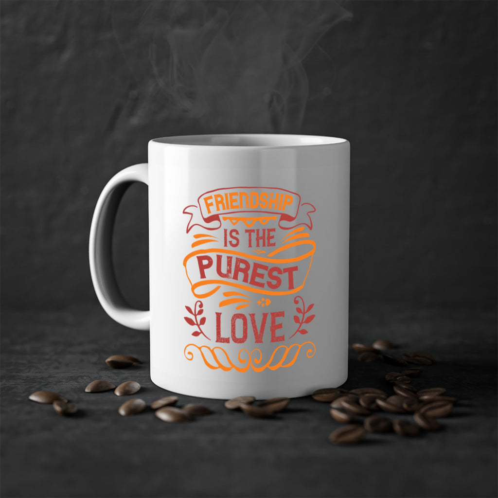 Friendship is the purest love Style 87#- best friend-Mug / Coffee Cup