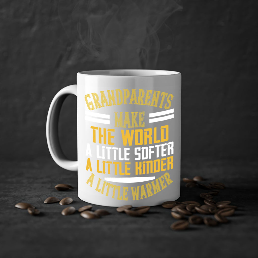 Grandparents make the world … a little softer a little kinder a little warmer 76#- grandma-Mug / Coffee Cup