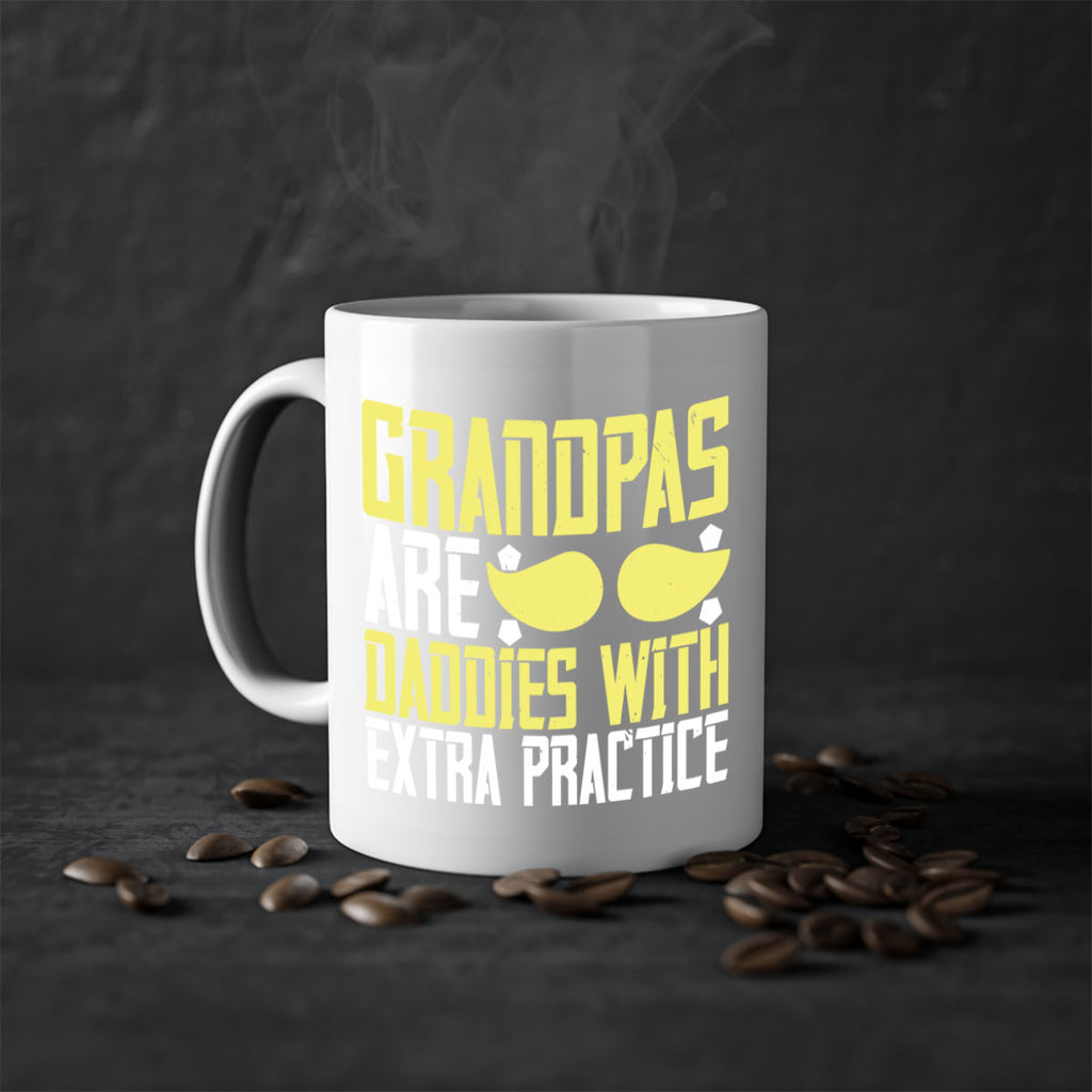 Grandpas are daddies with extra practice 99#- grandpa-Mug / Coffee Cup