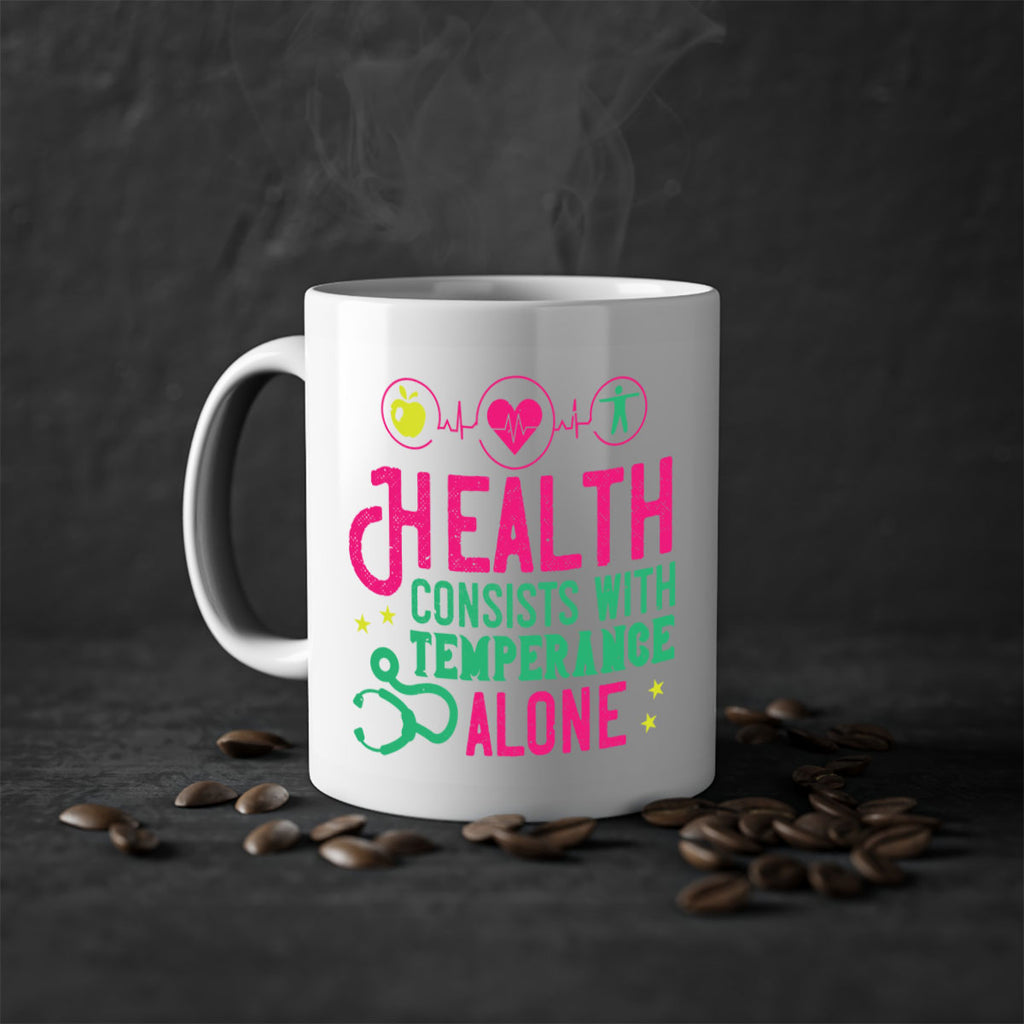 Health consists with temperance alone Style 44#- World Health-Mug / Coffee Cup