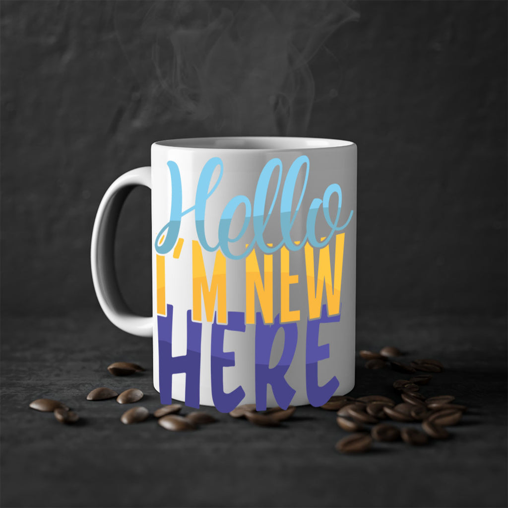 Hello Im New Here Style 261#- baby2-Mug / Coffee Cup