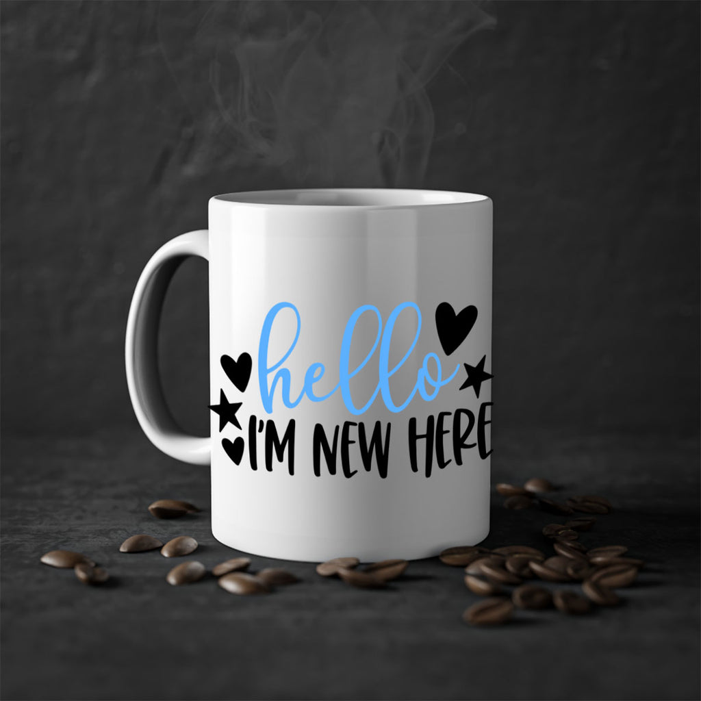 Hello Im New Here Style 93#- baby2-Mug / Coffee Cup