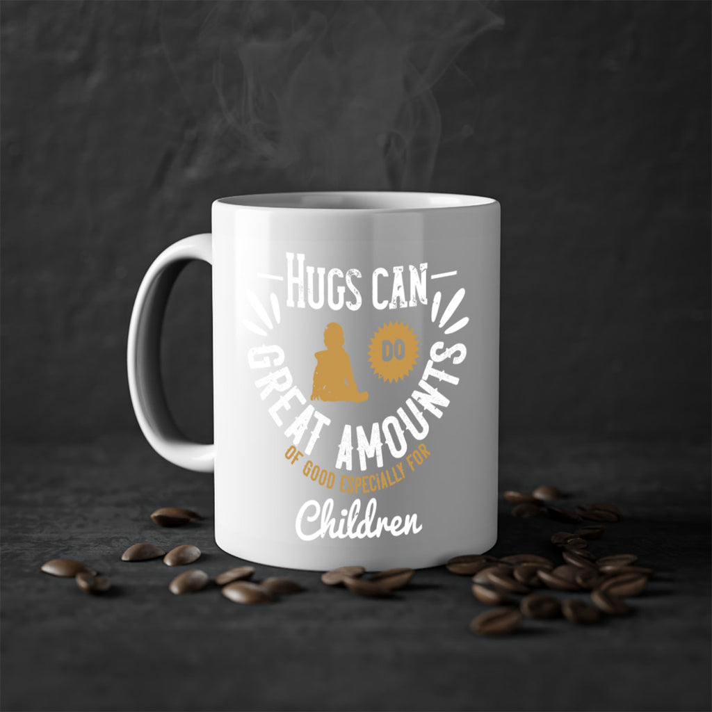 Hugs can do great amounts of good especially for children Style 37#- kids-Mug / Coffee Cup