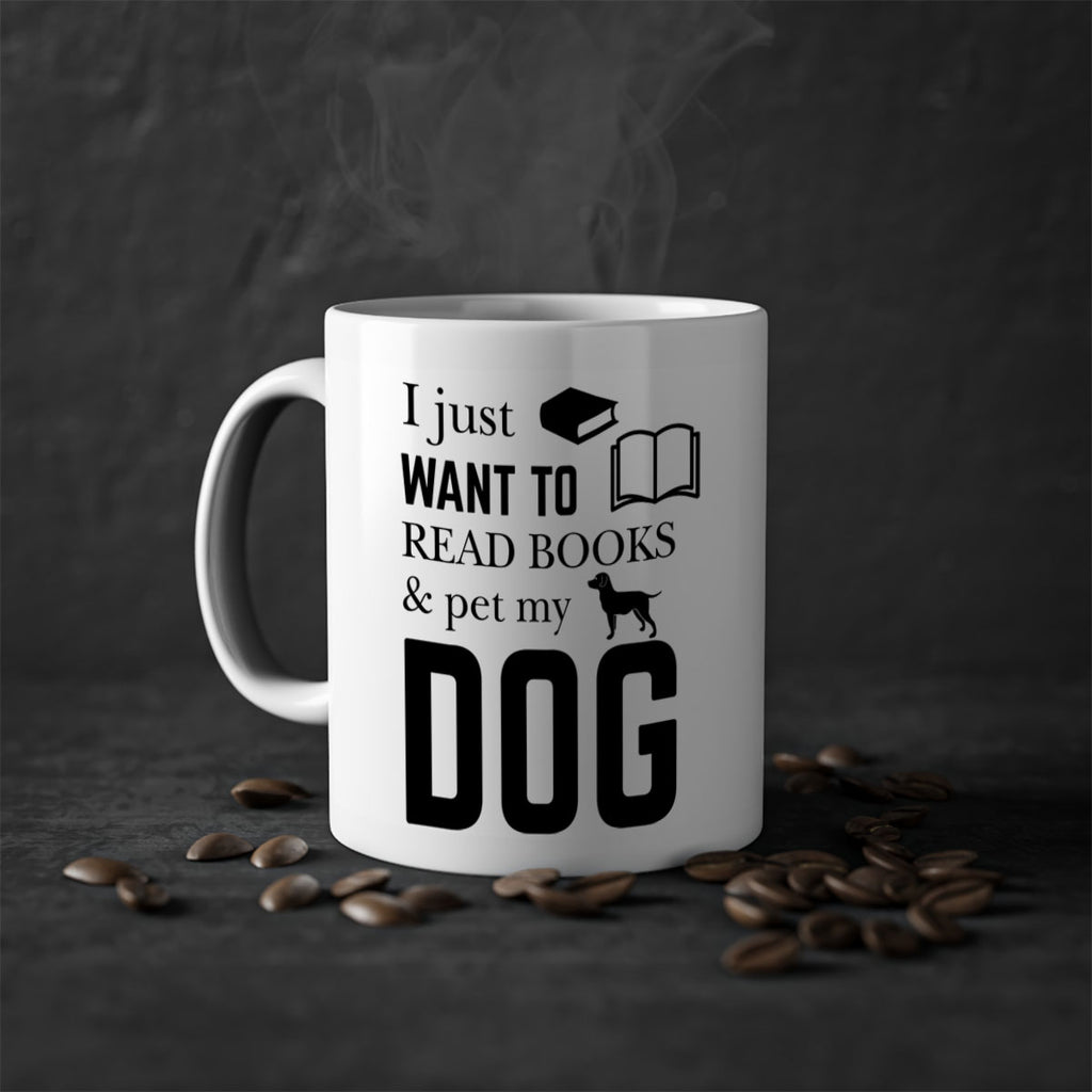 I Just want to Style 42#- Dog-Mug / Coffee Cup