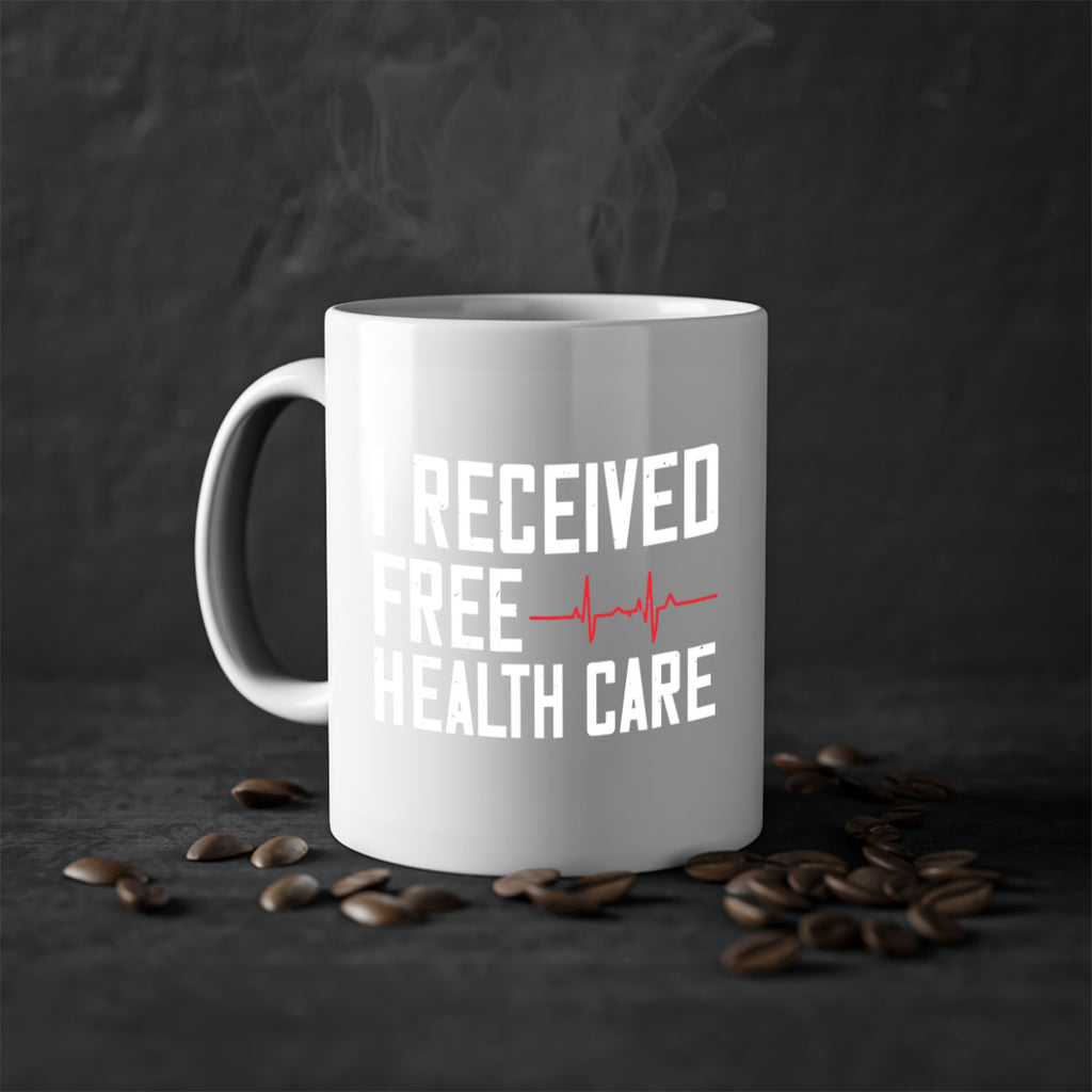 I received free health care Style 33#- World Health-Mug / Coffee Cup