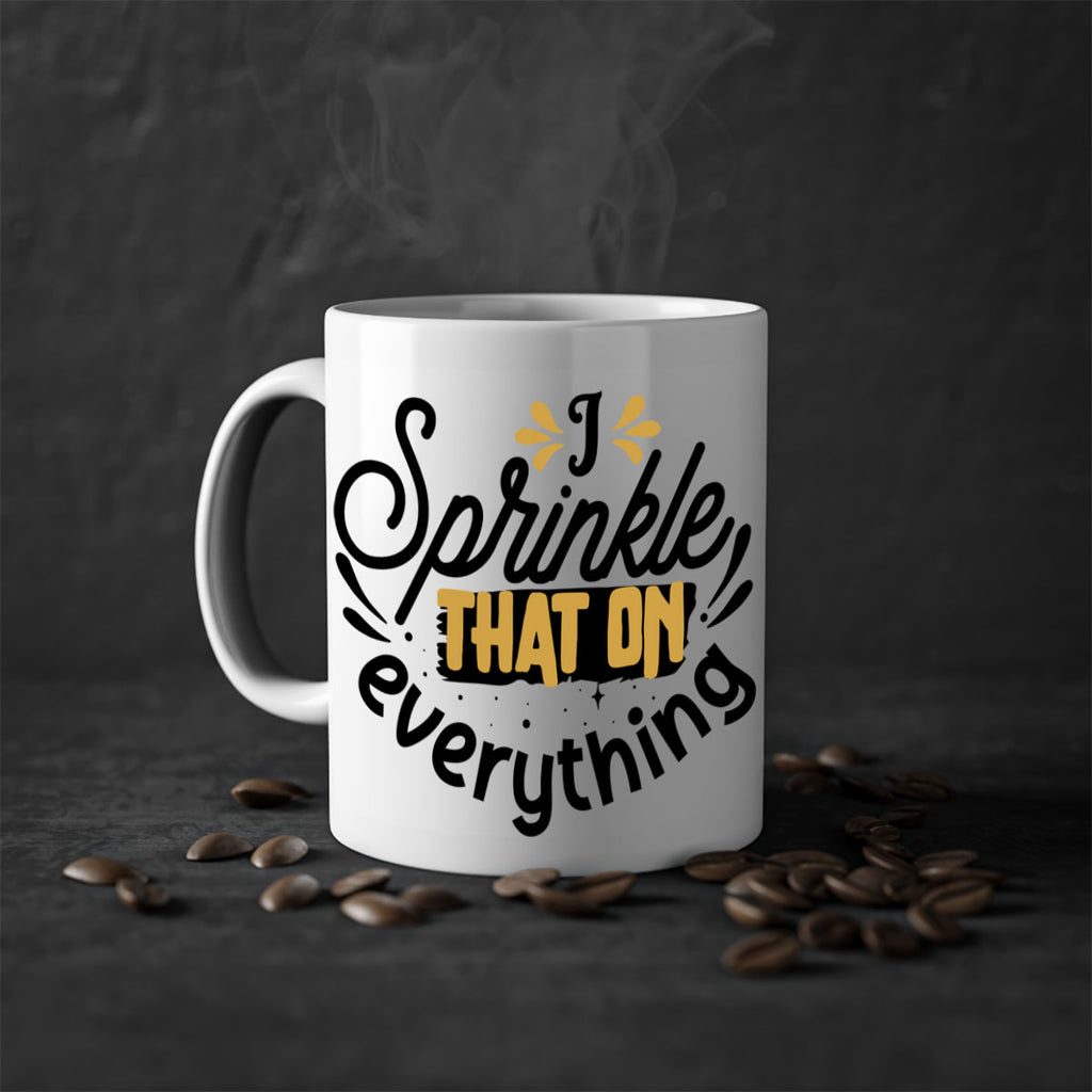 I sprinkle That on everything Style 31#- Black women - Girls-Mug / Coffee Cup