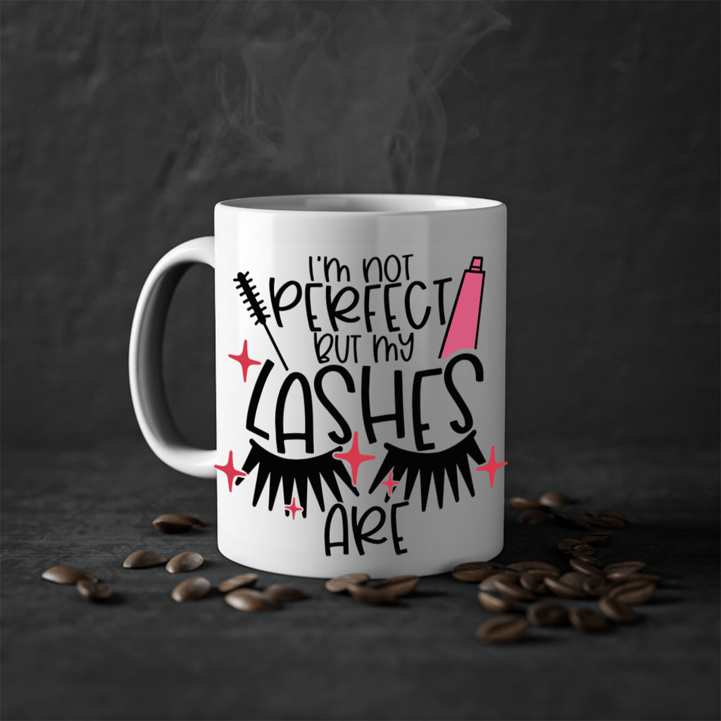 Im Not Perfect But My Lashes Are Style 79#- makeup-Mug / Coffee Cup