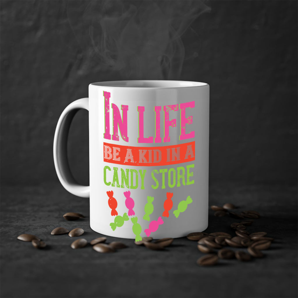 In life be a kid in a candy store Style 30#- kids-Mug / Coffee Cup