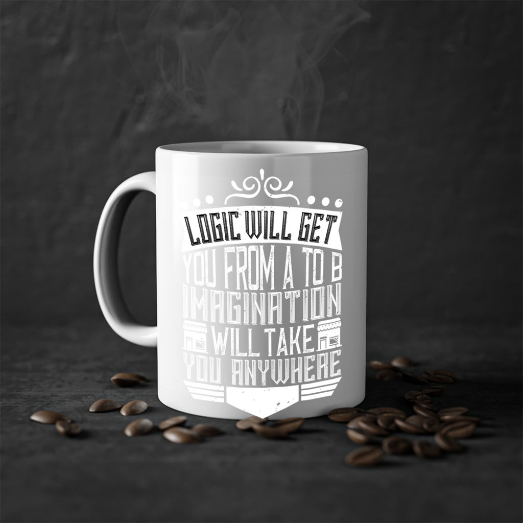 Logic will get you from A to B Imagination will take you anywhere Style 24#- Architect-Mug / Coffee Cup