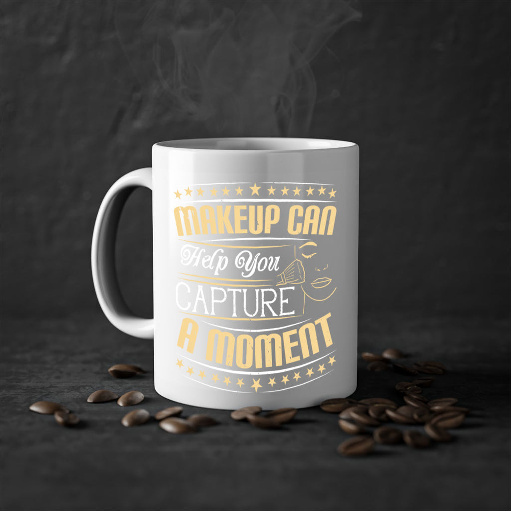 Makeup can help you capture a moment Style 195#- makeup-Mug / Coffee Cup